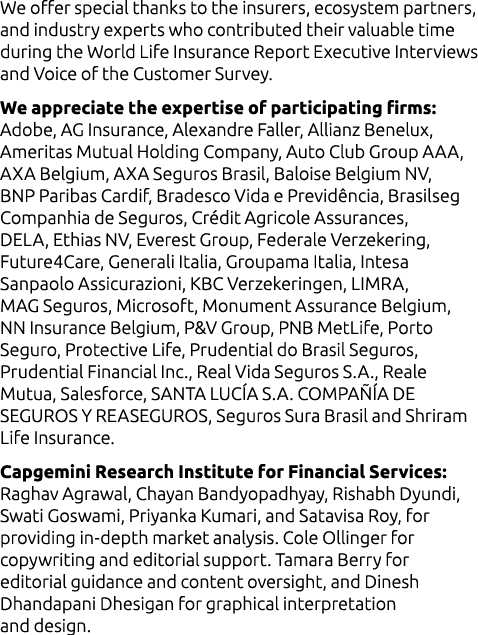 We offer special thanks to the insurers, ecosystem partners, and industry experts who contributed their valuable time...